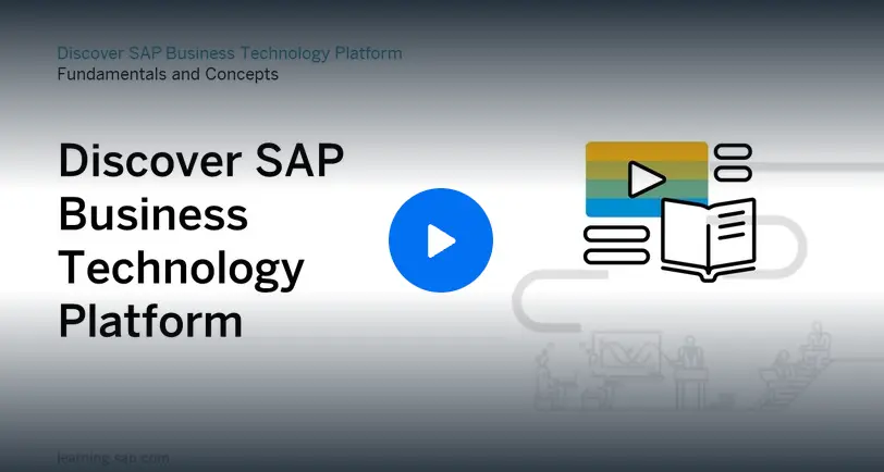 Discovering SAP Business Technology Platform